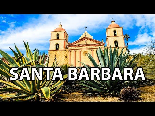 A Tour of Santa Barbara | Lovely City in Southern California