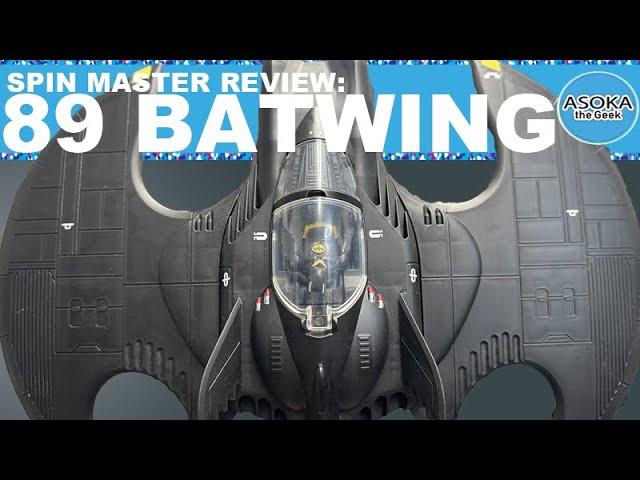 Spin Master Review: 89 Batwing | Asoka The Geek
