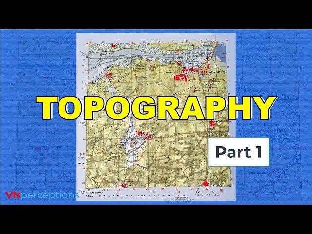 Topography ICSE Class 10 | Geography 2024-25 I Part 1