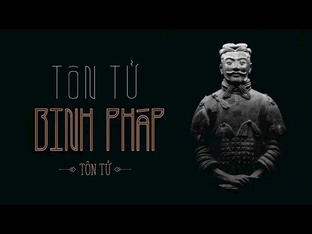 [Sách Nói] Tôn Tử Binh Pháp - Chương 1 | Tôn Tử