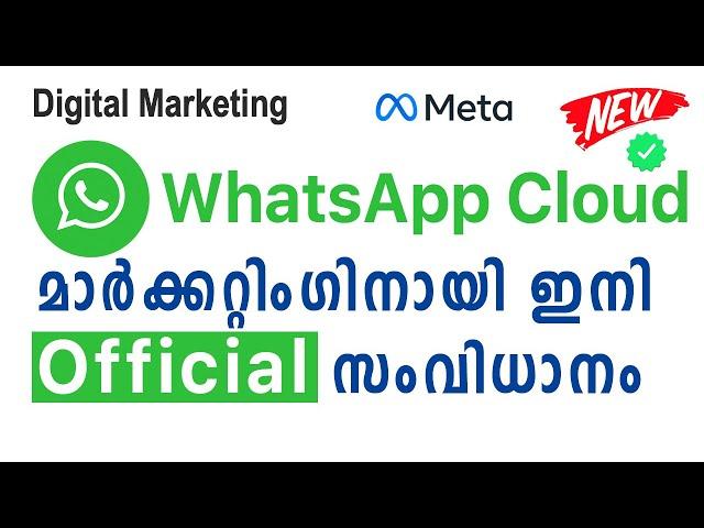 WhatsApp for Marketing - Introducing WhatsApp Business Platform - Cloud API  Official - Malayalam