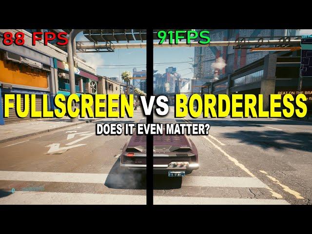 Do You Lose Performance By Playing In BORDERLESS WINDOWED? | Fullscreen VS Borderless | 2022