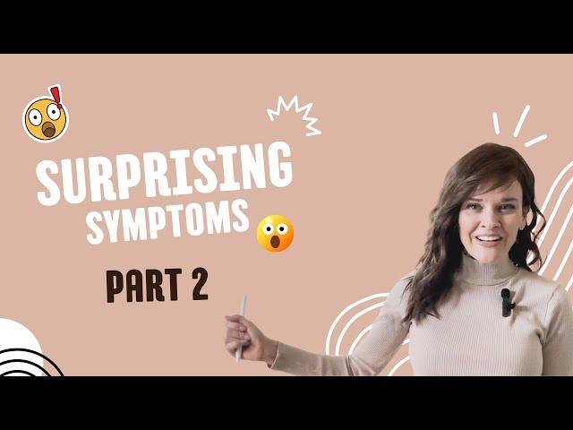 Surprising Symptoms of Dementia: PART 2