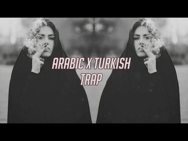 HARAM ARABIC X TURKISH TRAP MIX 2021