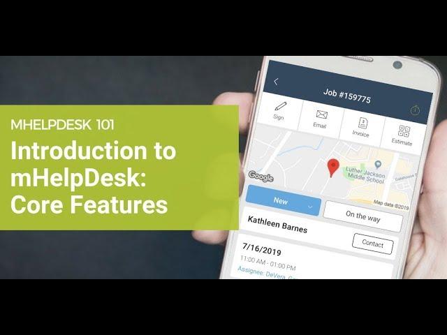 Introduction to mHelpDesk: Core Features