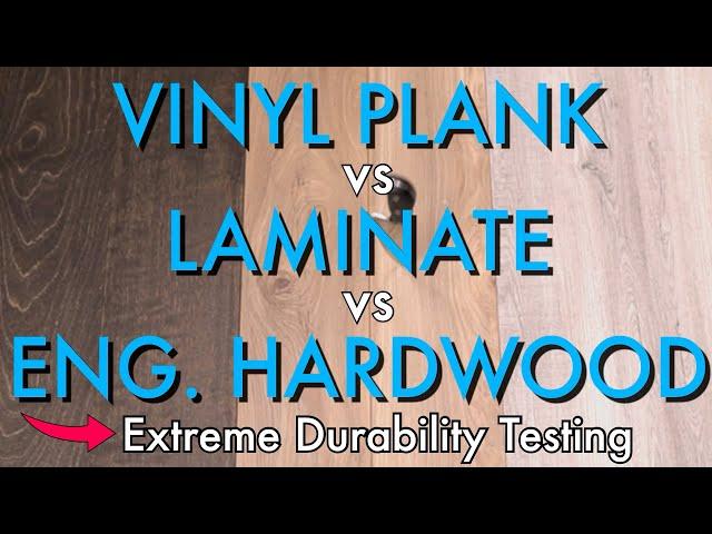 Vinyl Plank vs Laminate vs Engineered Hardwood