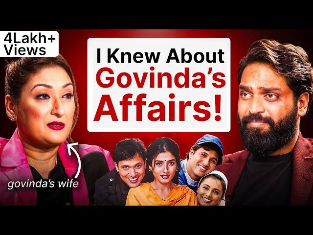 Govinda's Wife About His Affairs And Downfall.  Ft: Sunita Ahuja