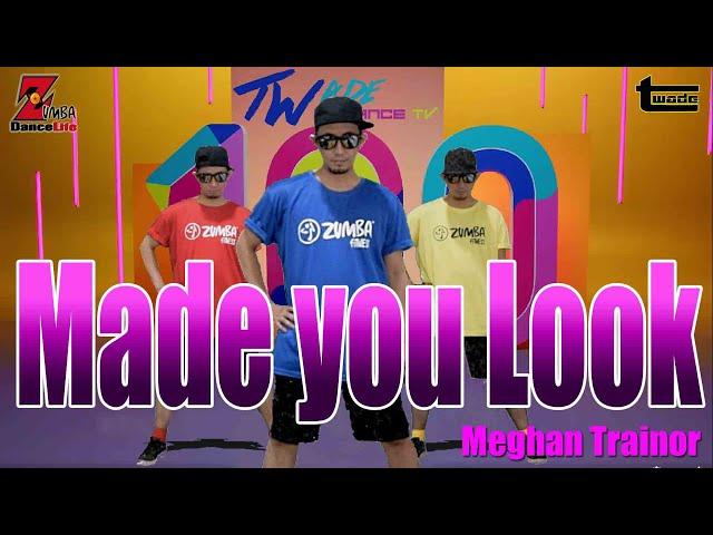 Made you look - Meghan Trainor | Zumba | Dance workout | dance fitness | Coach tOLits