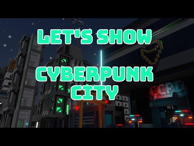 Let's Show: Lego Worlds #1 Cyberpunk City WIP [with downloads]