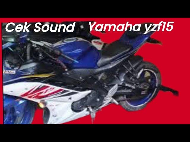 CEK SOUND YAMAHA - yzf