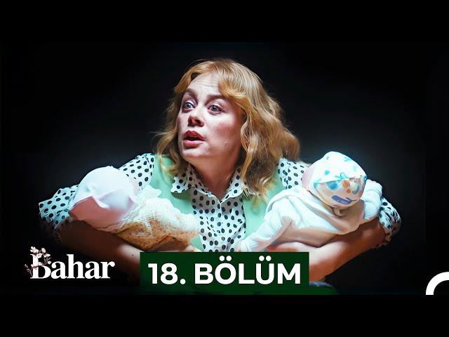 Bahar 18. Bölüm