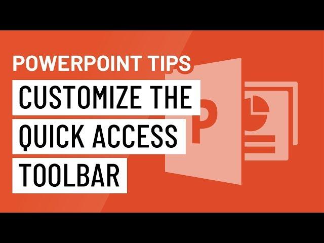 PowerPoint Quick Tip: Customize The Quick Access Toolbar