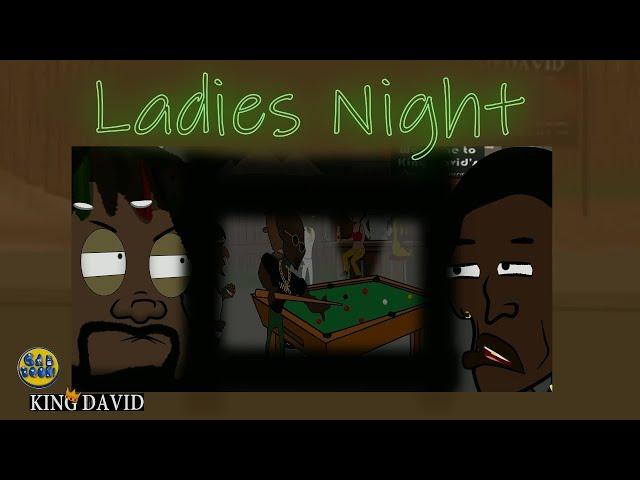 Ladies Night (KD Episode 4)