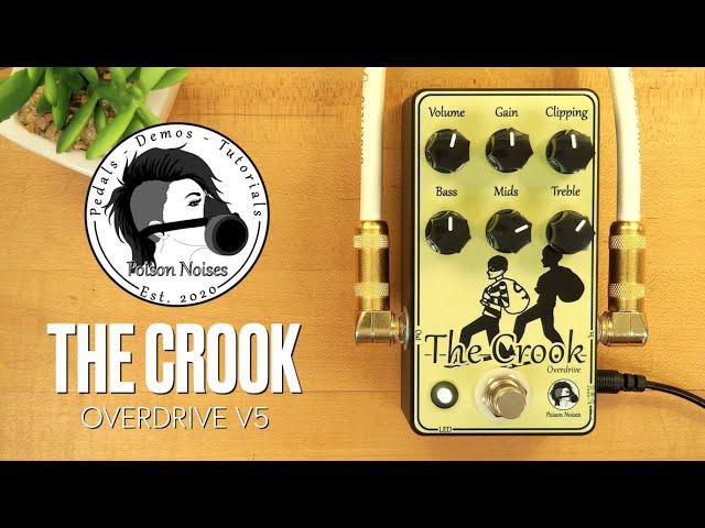 Poison Noises The Crook Overdrive V5