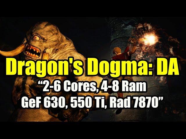 Dragon's Dogma: Dark Arisen на слабом ПК (2-6 Cores, 4-8 Ram, GeForce 630, 550 Ti, Radeon HD 7870)