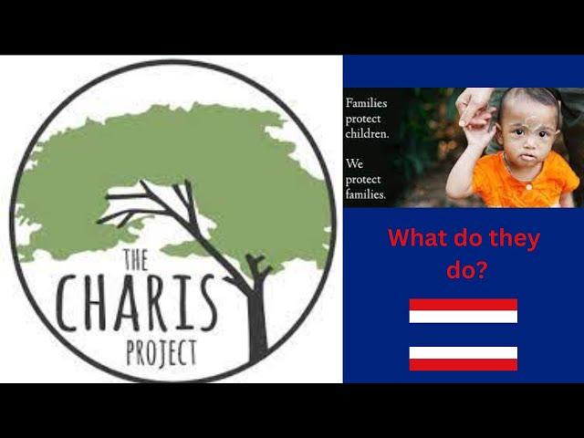 The amazing Charis Project Thailand