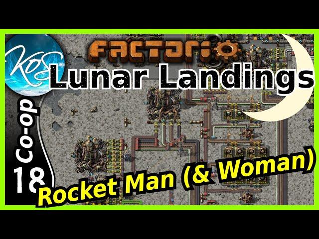 Factorio Lunar Landings 18 - Sending An Armful of Rockets - Coop w/ Mathias -Conversion Mod