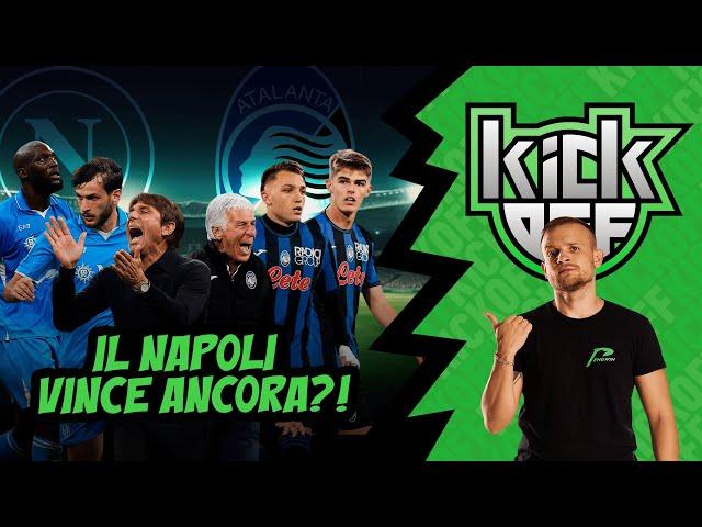 Il Napoli batterà anche l’Atalanta?! KICKOFF, analisi e pronostici Serie A (1 Novembre 2024)