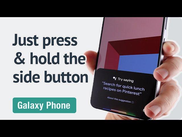 How to open Google Assistant/Gemini when press and hold the Power/Site button on your Galaxy phone?