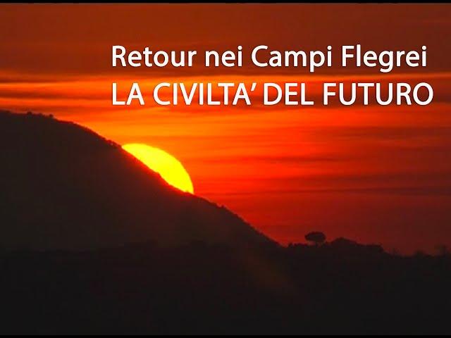 ReTour nei Campi Flegrei. La civiltà del futuro  |  trailer