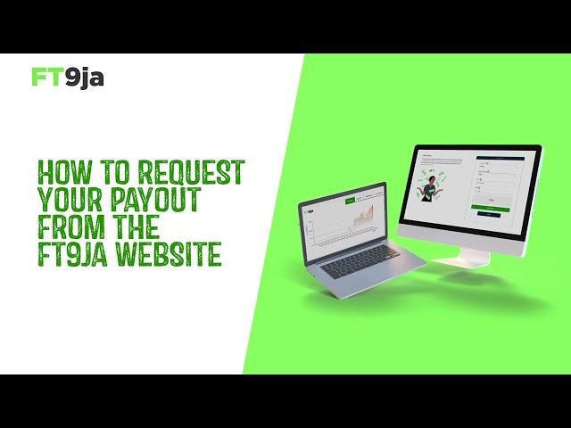 FT9ja - how to request your payout from FT9ja website