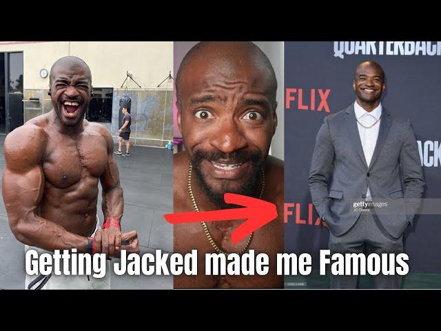 Getting Jacked will make you Famous