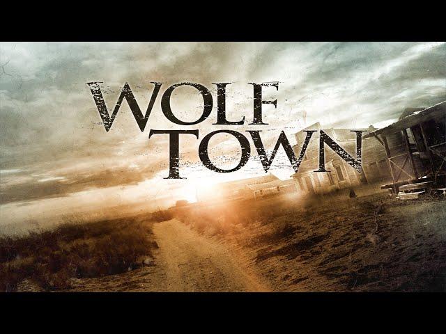 Wolf Town (2011) | Full Movie