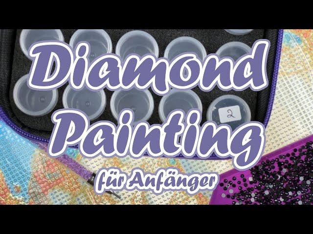 Diamond Painting || Für Anfänger || Schritt für Schritt || Tutorial