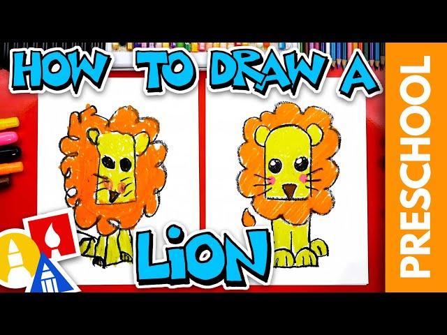 How To Draw A Lion - Letter L - Preschool