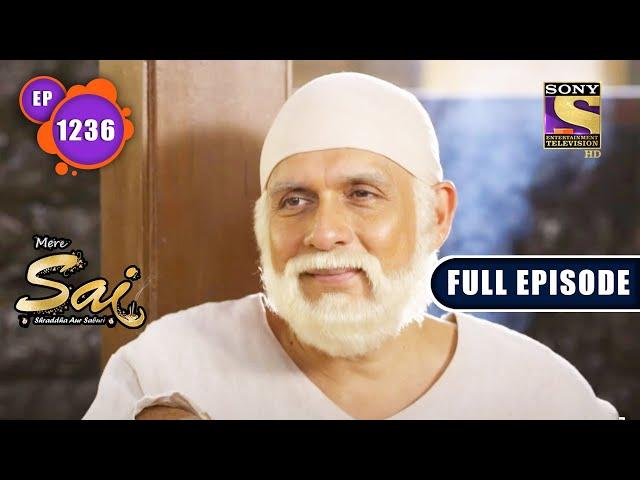 Dawa Ki Keemat | Mere Sai - Ep 1236 | Full Episode | 6 Oct 2022