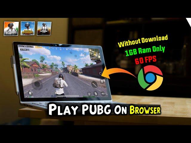 How to Play PUBG/BGMI In Any Browser Without Emulator 