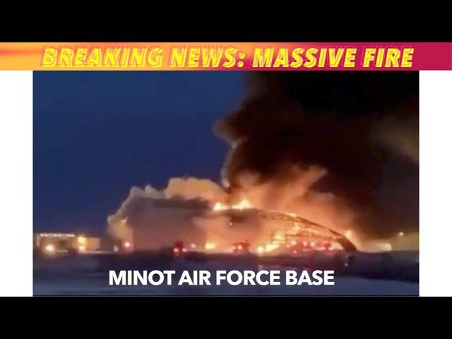 BREAKING NEWS: Massive Fire At Minot Air Force Base