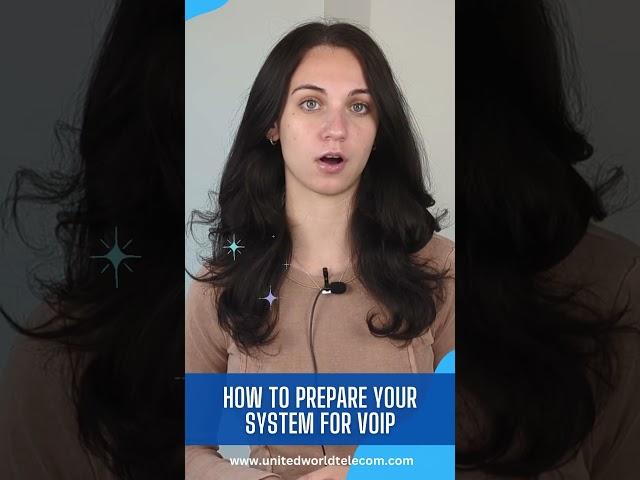 How to Prepare Your System For VoIP