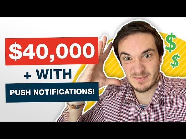 How To Generate $40,000+ With Push Notifications In Ecommerce?