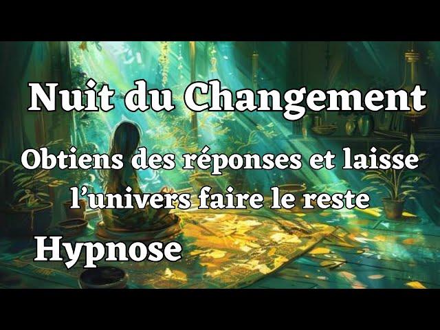 Après tes réponses, permets à l'univers de gérer la suite (hypnose dormir et loi de l'univers)