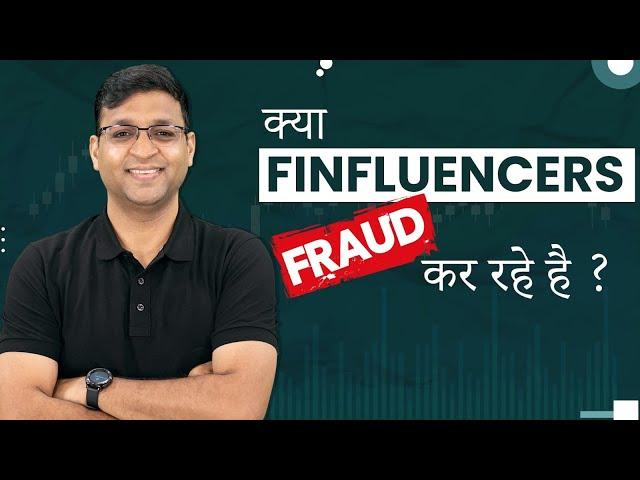 Are Fin-fluencers Fraud? SEBI Regulations for Fin-fluencers: What you need to know? | Vivek Bajaj