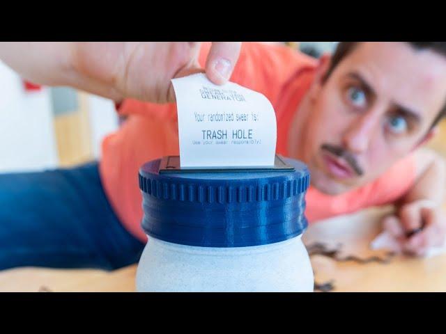 this jar prints random swears for 25 cents.