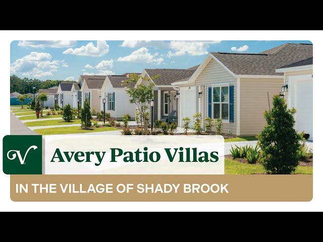 Explore Avery Patio Villas in The Village of Shady Brook