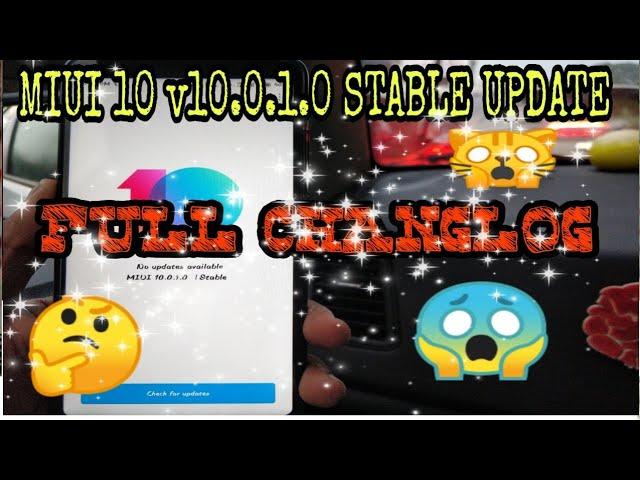 MIUI 10 Stable v10.0.1 0 ROM | Full Changlog & Installation Guide | [ Hindi ] 