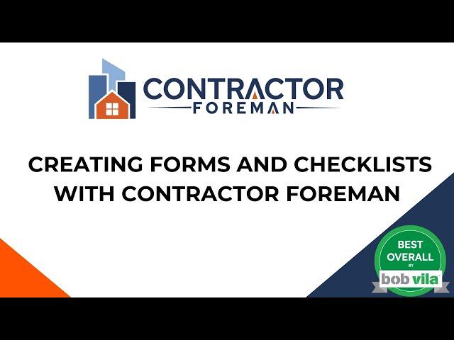 Creating Forms and Checklists with Contractor Foreman