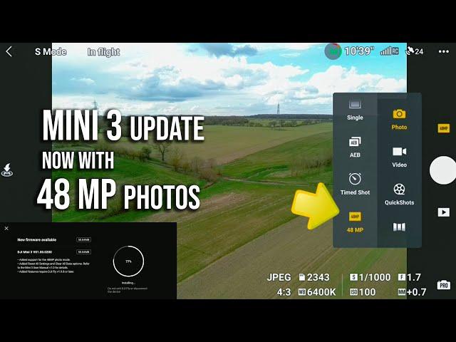 DJI Mini 3 Update: Now with 48MP Stills & More - New Firmware & Photo Comparisons