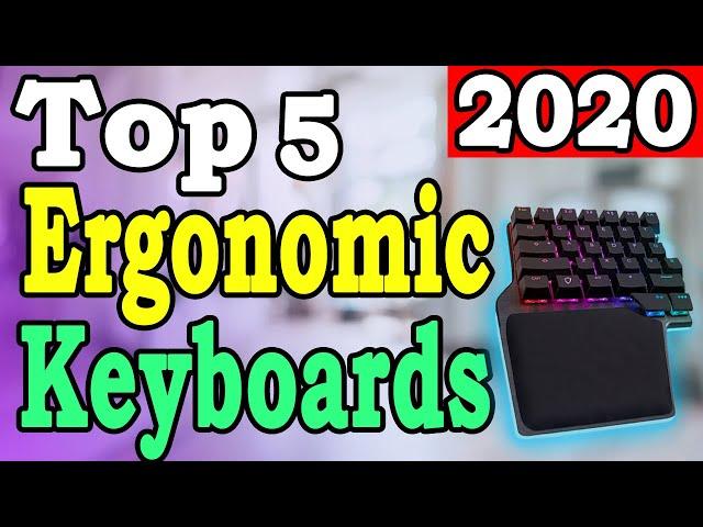 Top 5 Best Ergonomic Keyboards in 2020