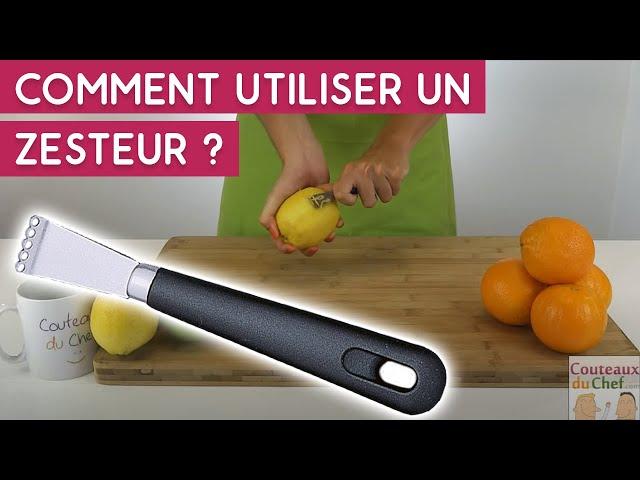 Technique de découpe : Comment utiliser un zesteur ? | Couteauxduchef