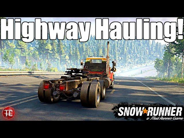 SnowRunner: NEW HIGHWAY HAULING MAP! (Highway Trucks are USEFUL NOW!)