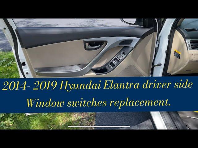 2016 Hyundai Elantra window switch  replacement | #Hyundai #car #Carrepair #carmodification #Replace
