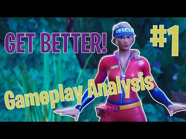 How to Improve: Fortnite Gameplay Analysis 1