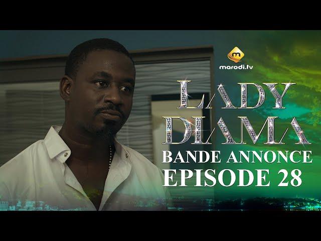 Série - Lady Diama - Saison 1 - Épisode 28 - Bande Annonce