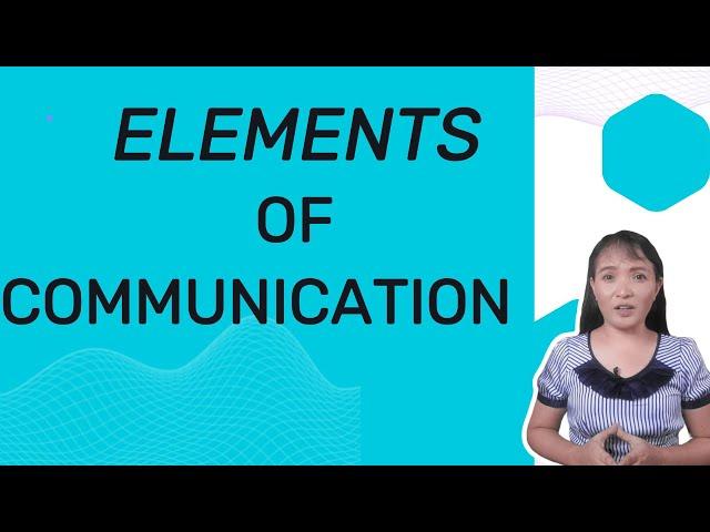Elements of Communication EXPLAINED with Examples!—Oral Communication