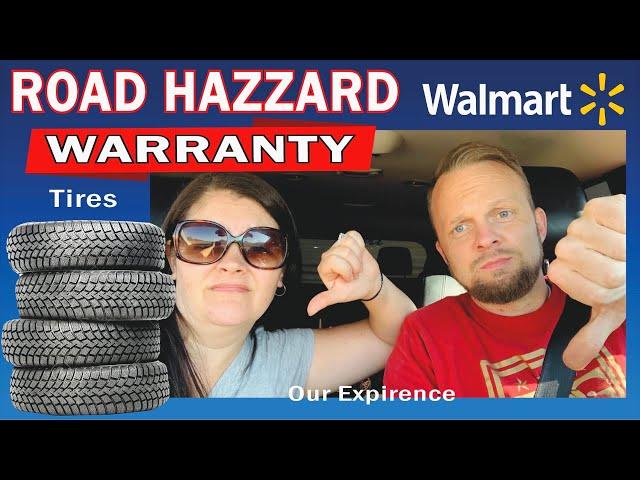 Walmart Tires road hazard warranty / Should you buy it ? / Our experience