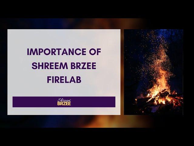 Importance Of Shreem Brzee Firelab | Get Results Faster | Money | Success | Career Growth | Homas